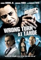 Yanlış Adam – Wrong Turn At Tahoe İzle