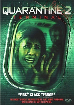Karantina 2 – Quarantine 2: Terminal izle