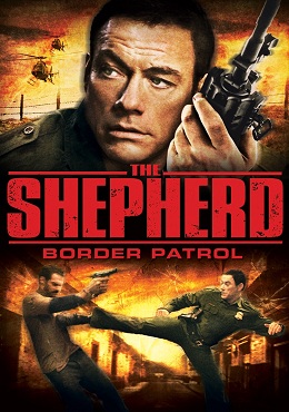The Shepherd: Border Patrol – İnfaz: Sınır Devriyesi İzle