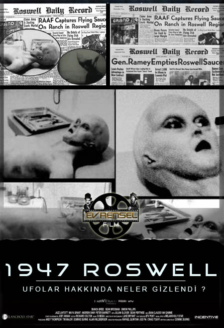 1947 Roswell Vakası – Ufolar Hakkinda Neler Gizlendi? Belgesel izle