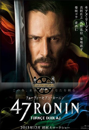 47 Ronin (2013) izle