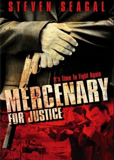 Adalet Savaşçısı – Mercenary For Justice izle
