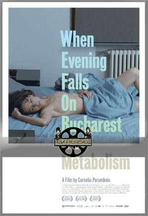 Bükreşe Gece Çöktüğünde ya da Metabolizma izle