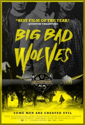 Büyük Kötü Kurtlar – Big Bad Wolves izle