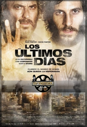 Dünyanın Son Günleri – Los Ultimos Dias izle