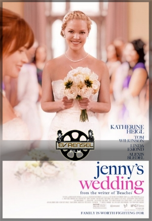 Jenny’s Wedding Tek Part 720p izle