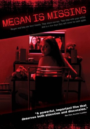 Megan is Missing izle – Megan is Missing 2011 izle (altyazılı)