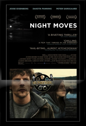 Night Moves Türkçe Dublaj Full izle – Gece Planı izle