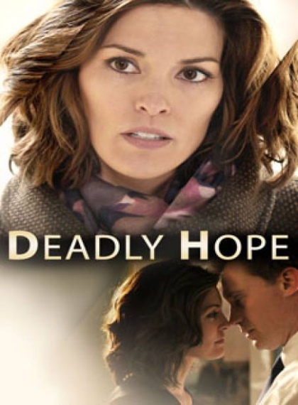 Ölümcül Umut – Deadly Hope Full hd izle