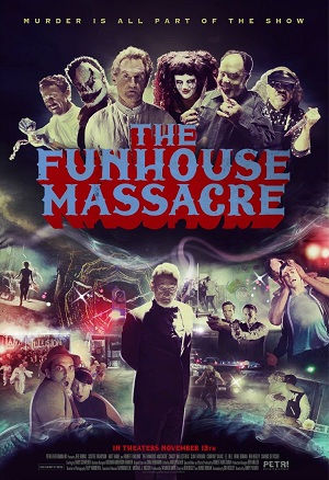 The Funhouse Massacre Full İzle
