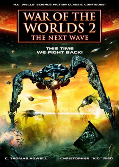 War Of The Worlds 2: The Next Wave izle
