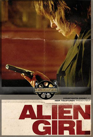 Yabancı Kız – The Alien Girl Full hd izle