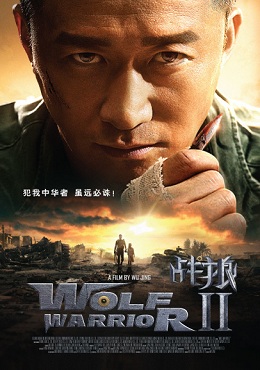Wolf Warrior 2 – Savaşçı Kurt 2 İzle