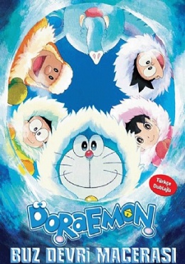Doraemon: Buz Devri Macerası Türkçe Dublaj İzle