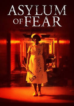 2018 Korku Filmleri İzle – Asylum of Fear 2018 İzle