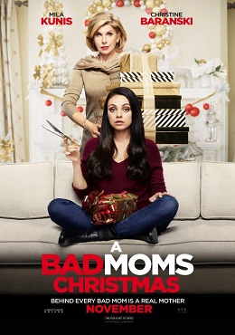 Eyvah Annem Dağıttı 2 – A Bad Moms 2: Christmas İzle