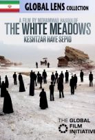 Beyaz Çayırlar – Keshtzar Haye Sepid (The White Meadows) İzle