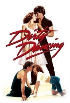 İlk Aşk, İlk Dans – Dirty Dancing