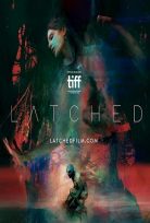 Latched İzle 2017 Filmi