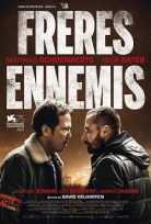 Düşman Kardeşler – Frères ennemis (Close Enemies) İzle