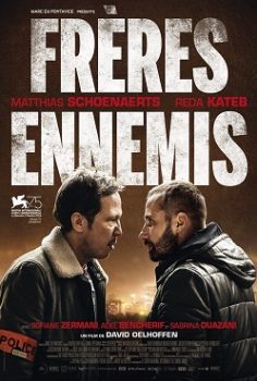 Düşman Kardeşler – Frères ennemis (Close Enemies) İzle