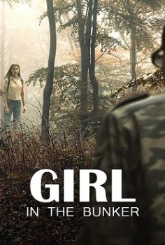 Sığınaktaki Kız – Girl in the Bunker İzle