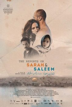 Sara ve Selim Hakkında – The Reports on Sarah and Saleem İzle