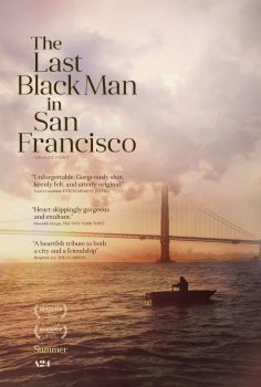 The Last Black Man in San Francisco (2019) izle