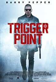 Trigger Point 2021 Full İzle