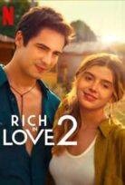 Rich in love 2 izle