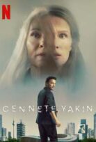 Cennete Yakın izle