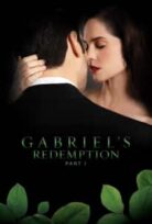 Gabriel’s Redemption: Part 1 izle