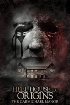 Hell House LLC 4 Origins: The Carmichael Manor izle