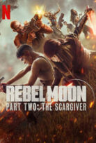 Rebel Moon 2: The Scargiver izle